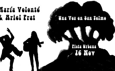 María Volonté & Ariel Prat: Una Vez en San Telmo